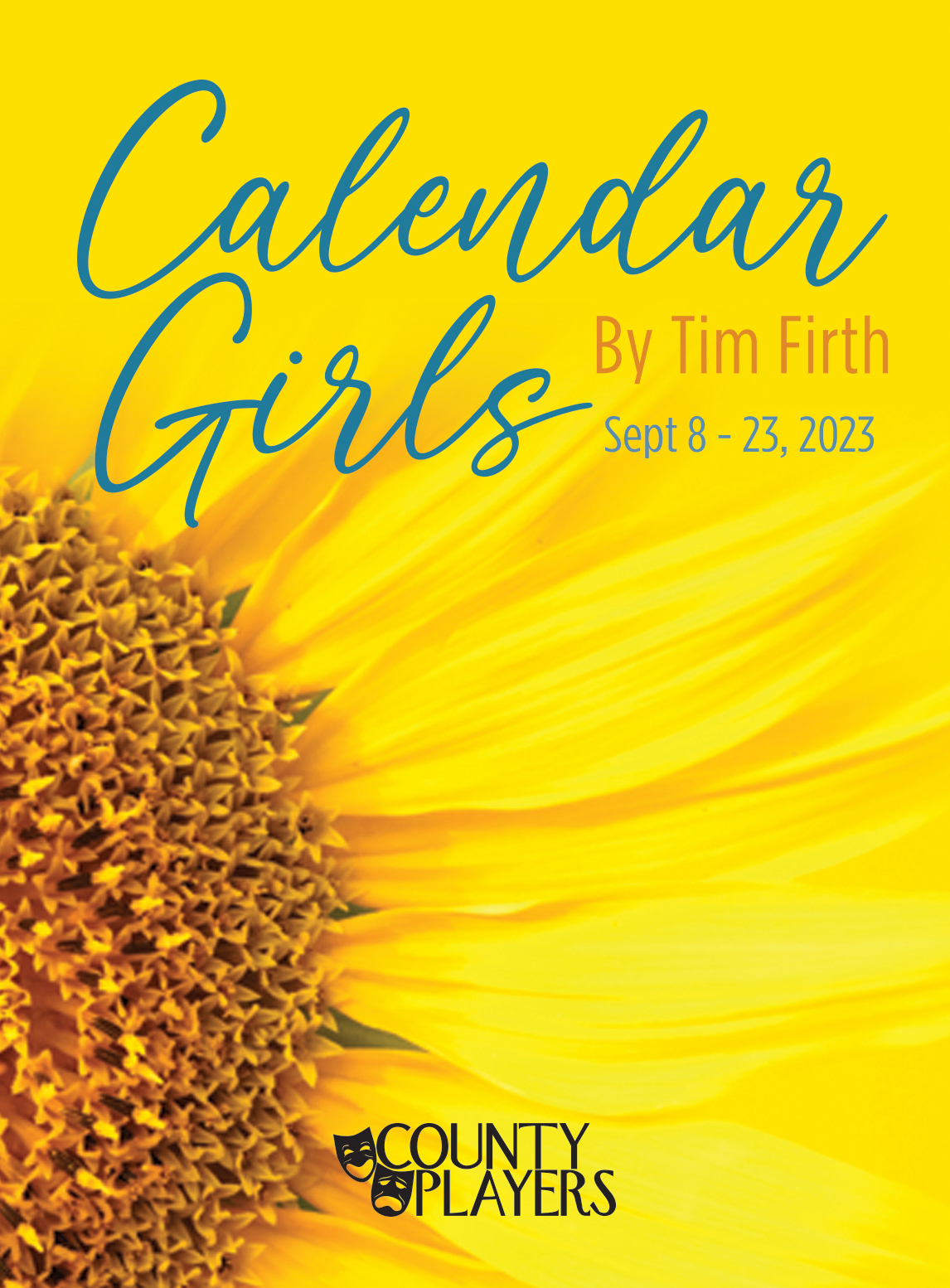 CALENDAR GIRLS FINAL WEEKEND 9 22 9 23 County Players At The
