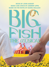 Big Fish The Musical