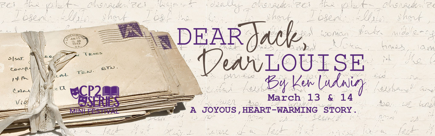 Dear Jack, Dear Louise by Ken Ludwig