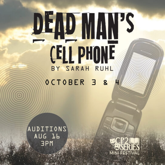 AUDITIONS Dead Mans Cellphone 1080x1080