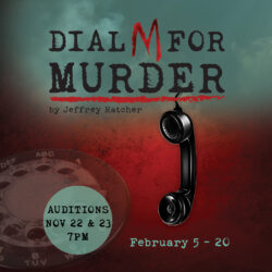 AUDITIONS Dial M for Murder 1080x1080